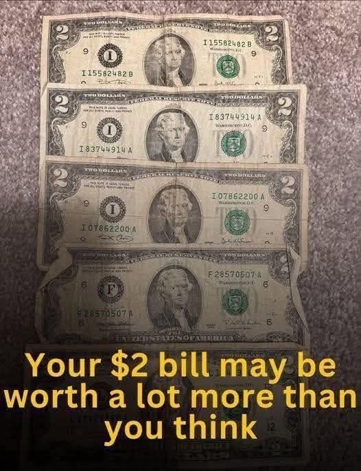 Have a $2 bills? Their value might surprise you!
