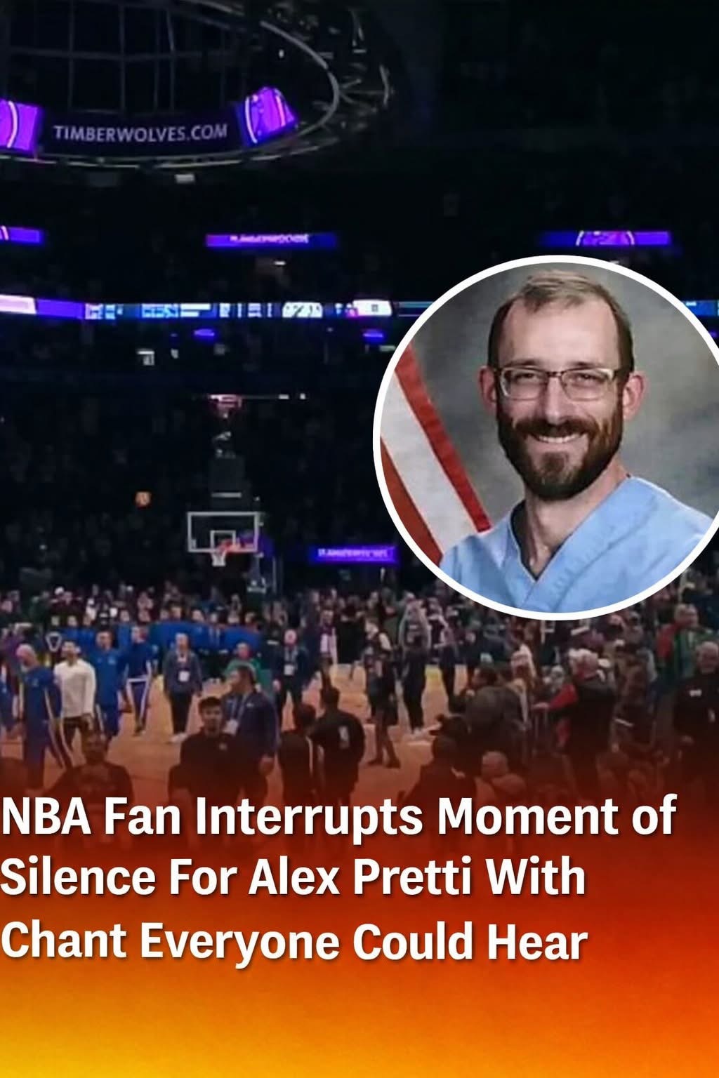NBA Moment of Silence for Alex Pretti Interrupted by Anti-ICE Chants From Crowd