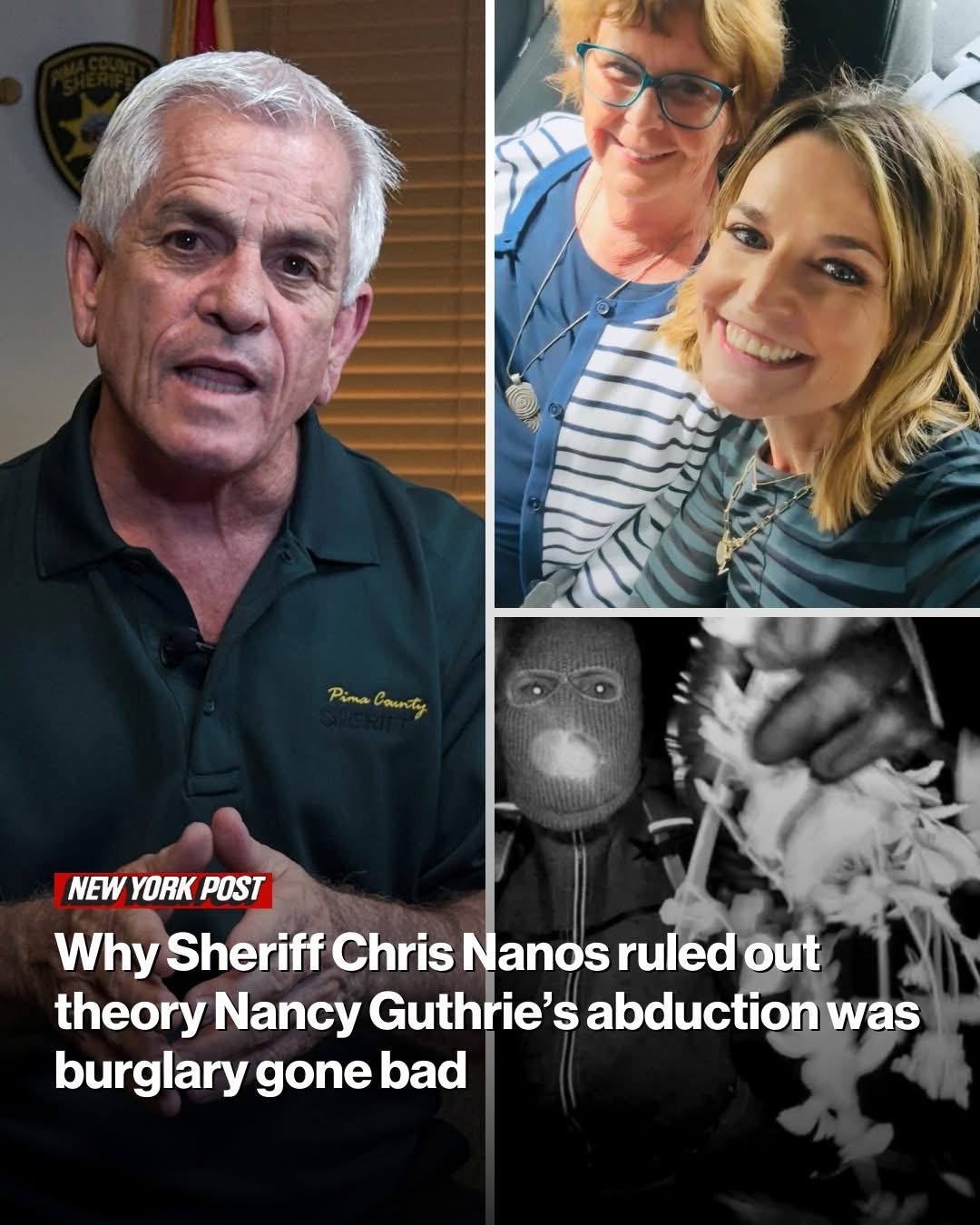 Why Sheriff Chris Nanos ruled out theory Nancy Guthrie’s abduction was burglary gone bad