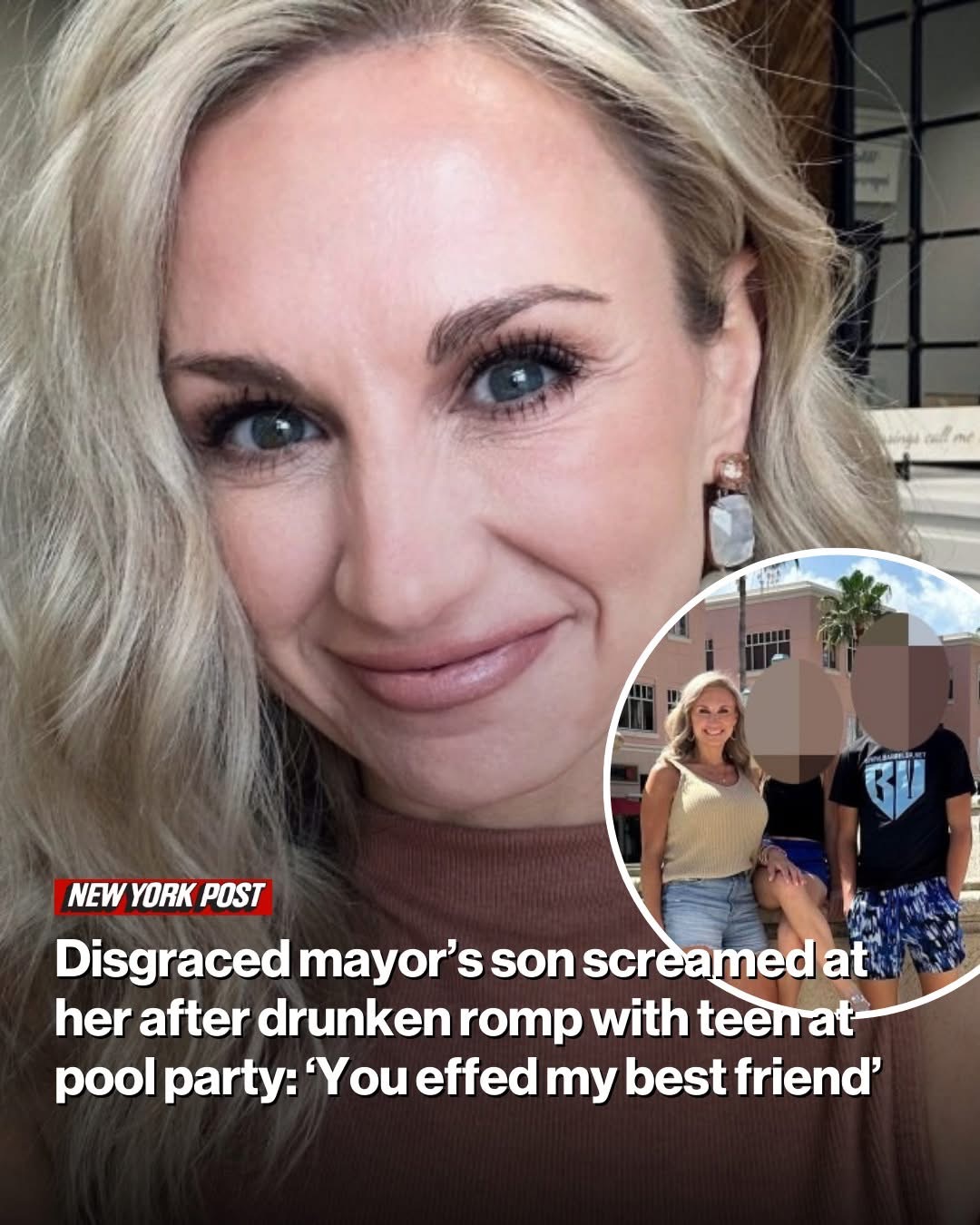 Disgraced mayor’s son screamed at her after drunken romp with teen at pool party: ‘You effed my best friend’