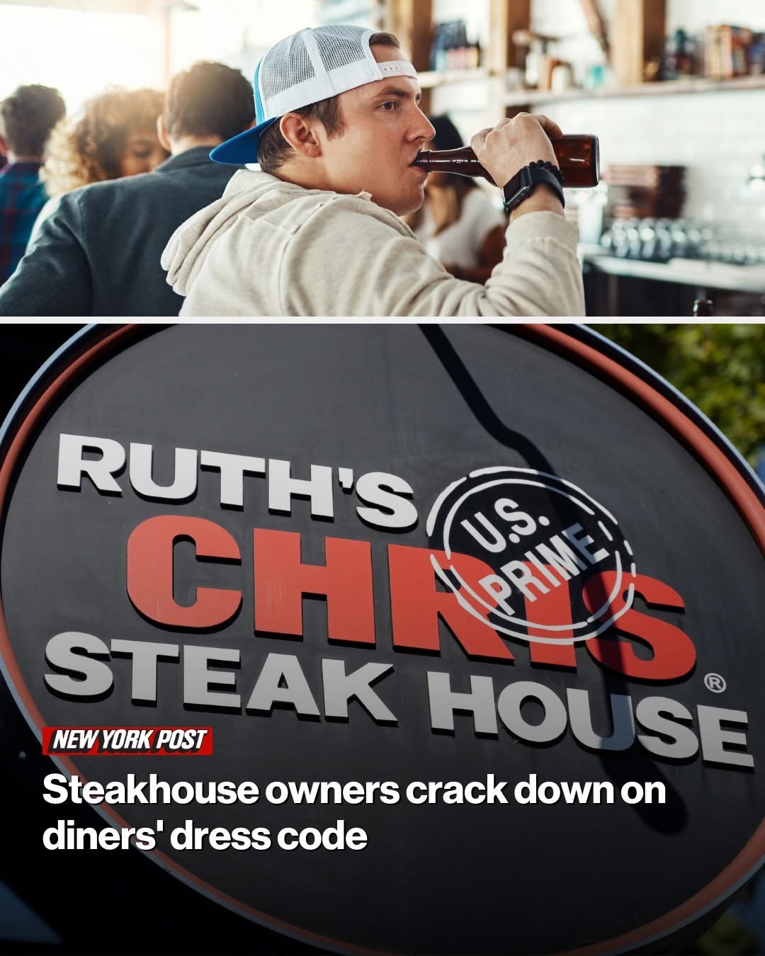 Ruth’s Chris Steak House owners crack down on diners’ dress code