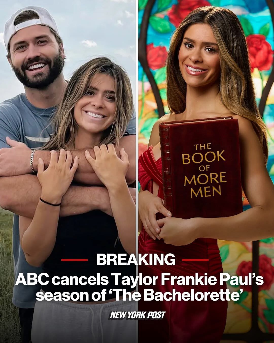 ABC cancels Taylor Frankie Paul’s season of ‘The Bachelorette’ in wake of horrifying abuse video