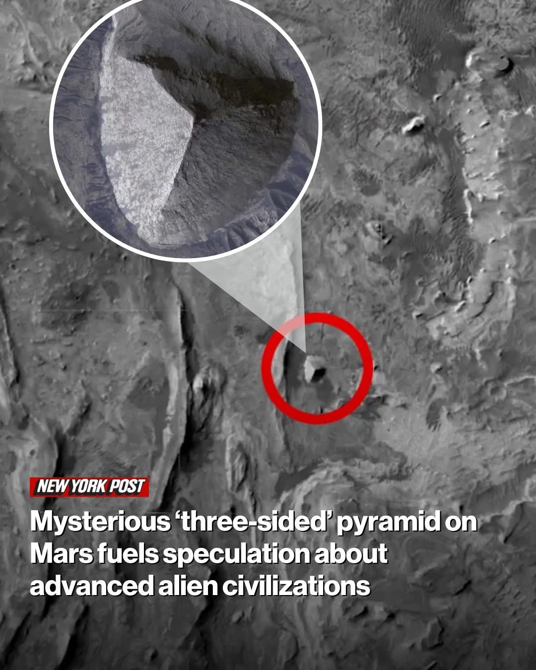 Mysterious ‘three-sided’ pyramid on Mars fuels speculation about advanced alien civilizations