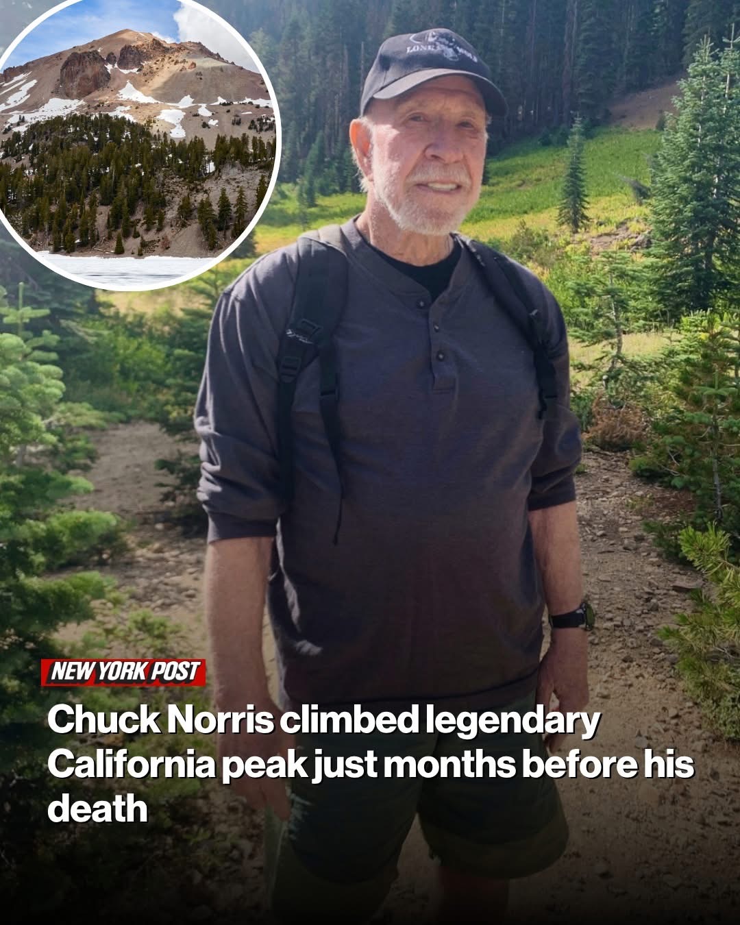 Chuck Norris climbed legendary California peak just months before his death