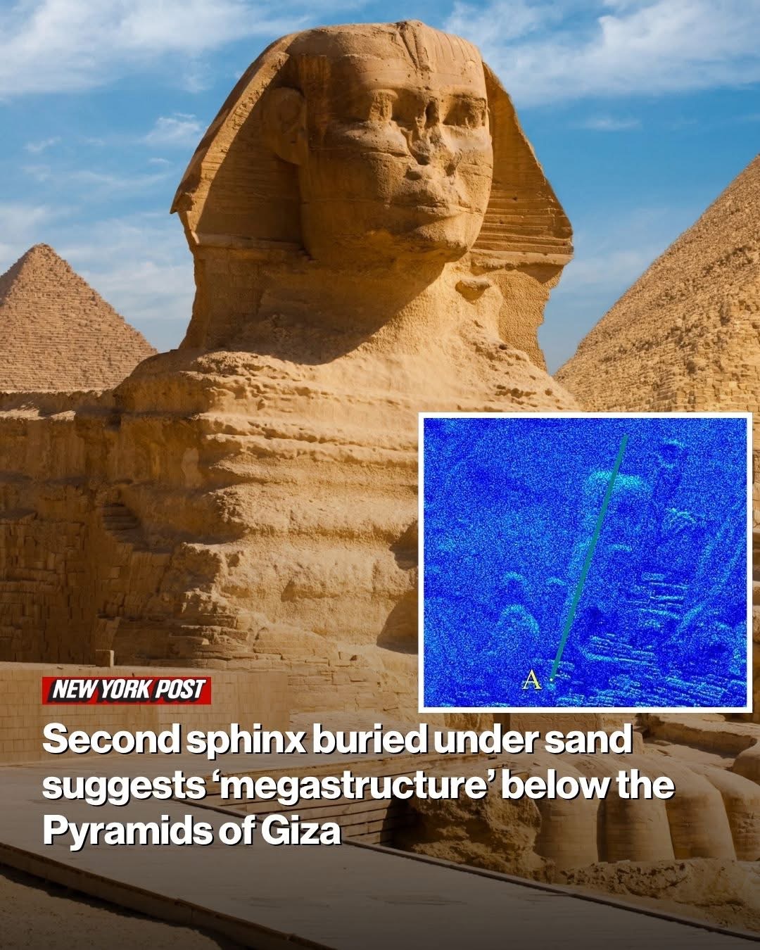 Second sphinx buried under sand suggests ‘megastructure’ below the Pyramids of Giza