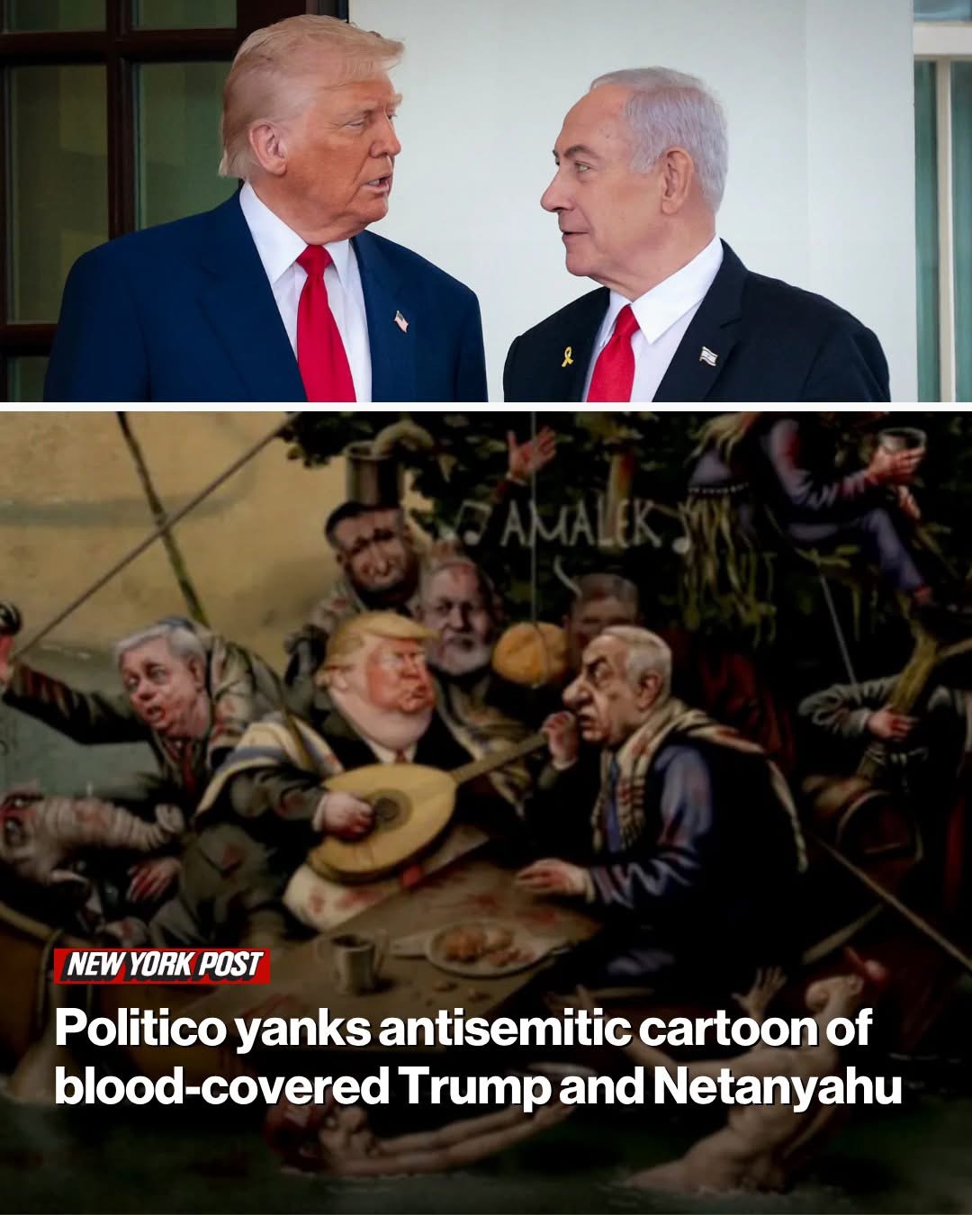 Politico yanks antisemitic cartoon of blood-covered Trump and Netanyahu