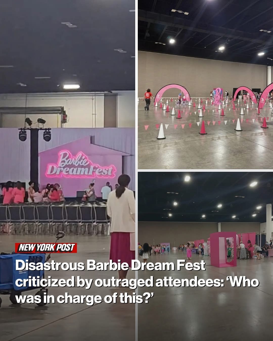 Disastrous Barbie Dream Fest criticized by outraged attendees: ‘Who was in charge of this?’