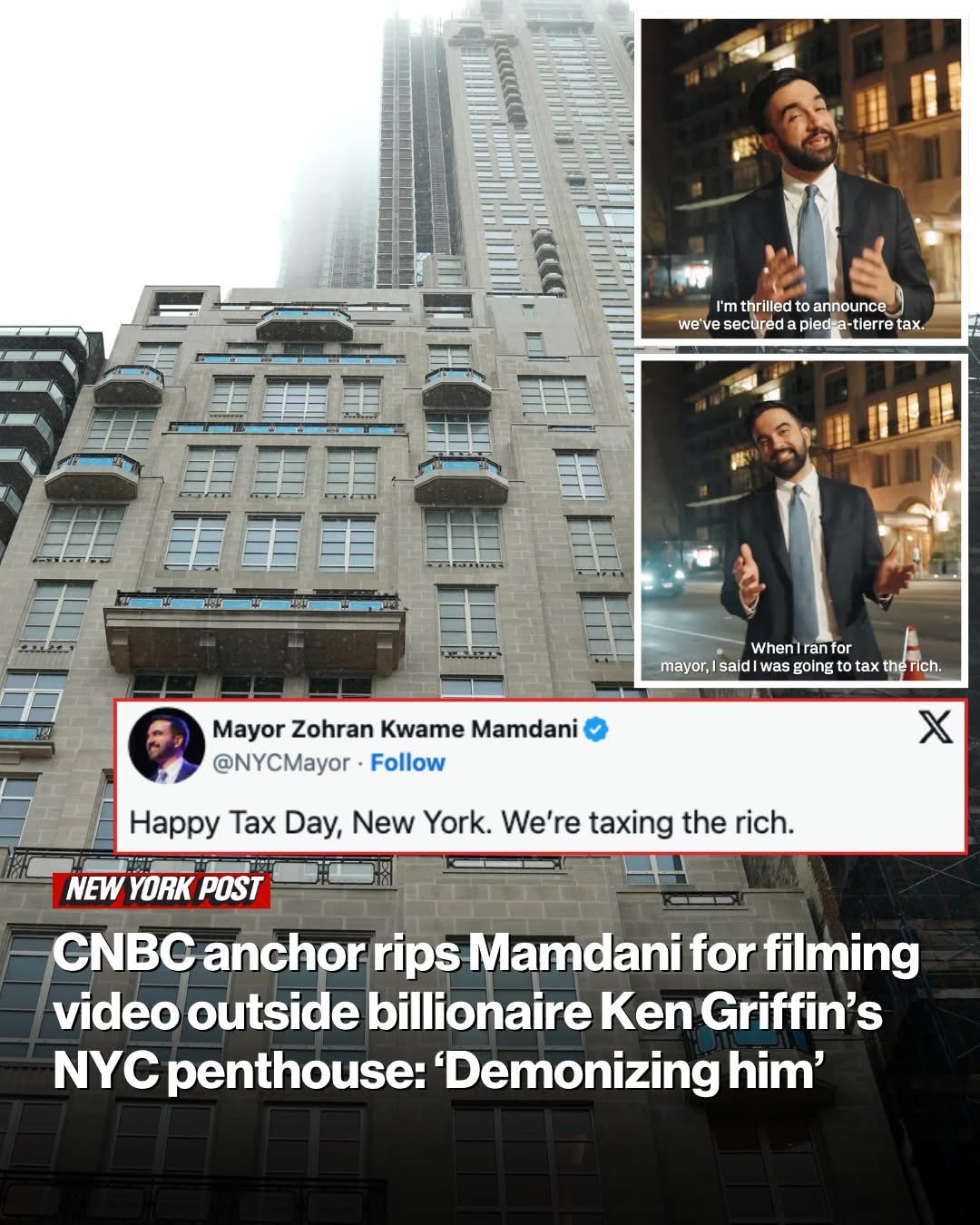 CNBC anchor rips Mamdani for filming video outside billionaire Ken Griffin’s NYC penthouse: ‘Demonizing him’