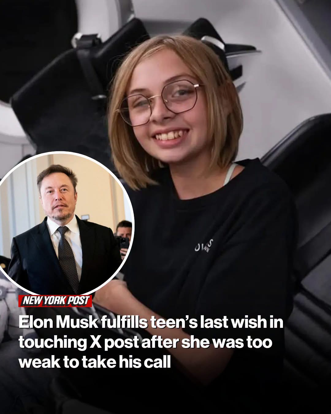 Elon Musk fulfills teen’s last wish in touching X post after she was too weak to take his call