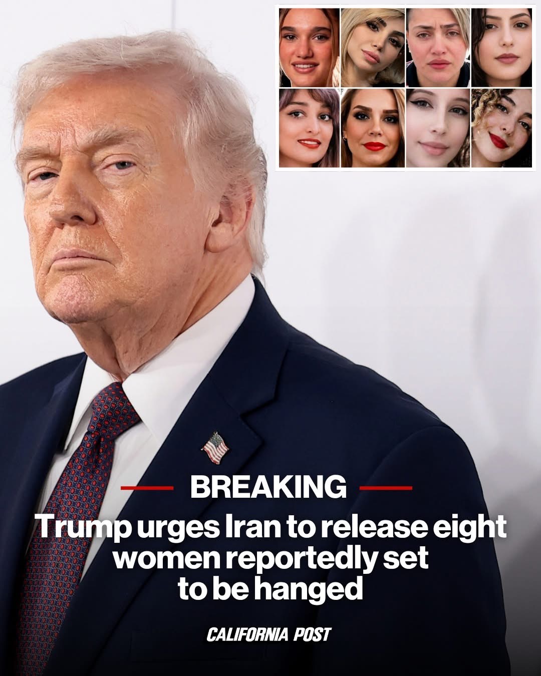 Trump urges Iran to release eight women reportedly set to be hanged