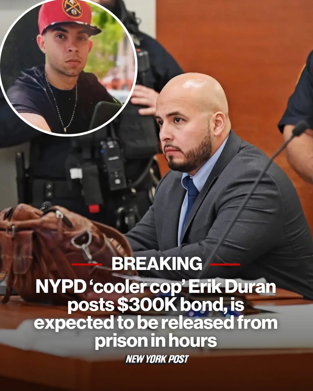 NYPD ‘cooler cop’ Erik Duran posts $300K bond, released from prison
